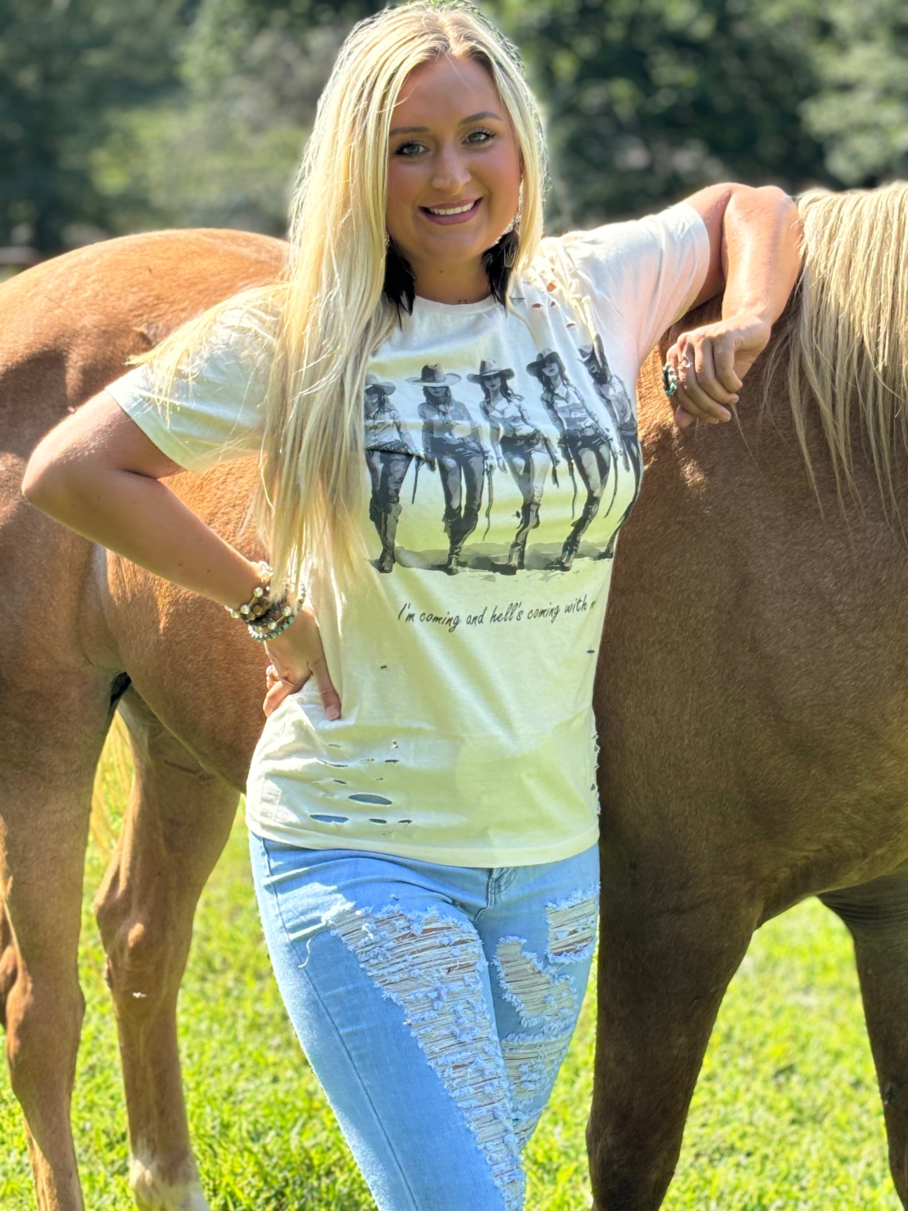 I'm Coming and Hell's Coming with Me (Distressed)